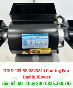DISD-133-SS-2825A14 Cooling Fan Daejin Blower - Digihu Vietnam