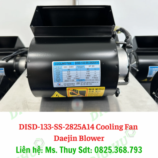 DISD-133-SS-2825A14 Cooling Fan Daejin Blower - Digihu Vietnam